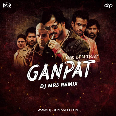 Ganpat (150 Bpm Trap Remix) - DJ Mr3